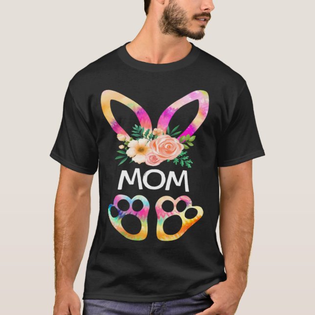 Cute Mom Bunny Tie Dye Print  Family Easter Day Mo T-Shirt (Front)