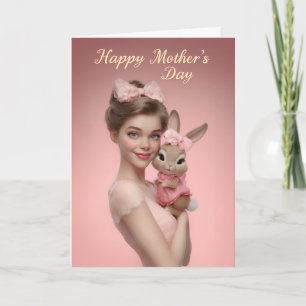 Cute Mom Holding Baby Bunny Happy Mother’s Day Card