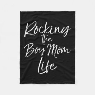 Cute Mom Of Boys Gift From Sons Rocking The Life T Fleece Blanket