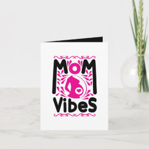 Cute Mom Vibes word art  Card