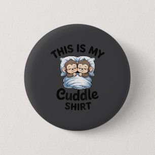 Cute Monkey Sleep Couple This Is My Cuddle 6 Cm Round Badge