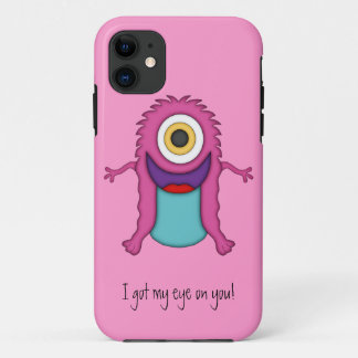 Cute Monster-Got my eye on you! iPhone 11 Case