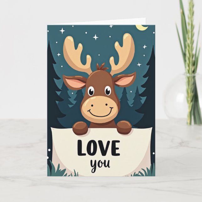 Cute Moose Forest Love You Card (Front)