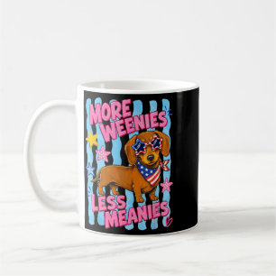 Cute More Weenies Less Meanies Funny Dachshund Dog Coffee Mug
