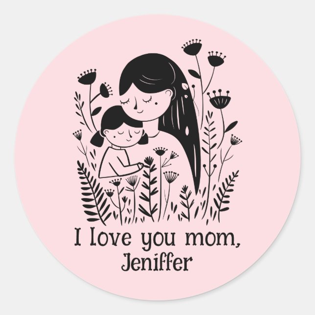 Cute Mother & Daughter Hugging Mother's Day Pink Classic Round Sticker (Front)
