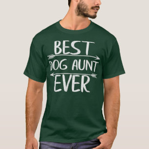 Cute Mother's Day Funny Auntie Gift Best Dog Aunt T-Shirt