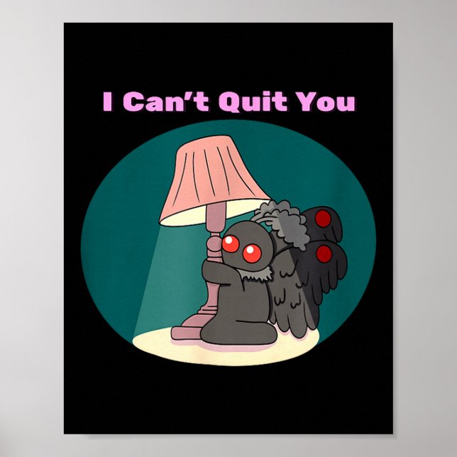 Cute mothman cryptid can’t quit funny goth humour poster (Front)