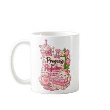 Cute Motivational Coffee Mug 