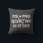Cute Mr and Mrs chalkboard wedding throw pillows<br><div class="desc">Custom Mr and Mrs black chalkboard wedding throw pillow. Personalised black chalk board pillow cushions for sofa or bed.  Fun design with white heart and name of newly wed couple. Cute home decor personalised for bride and groom / husband and wife. Romantic wedding presents for newlyweds.</div>