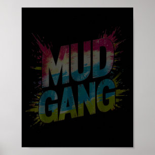 Cute mud gang run muddy buddies mudder squad poster