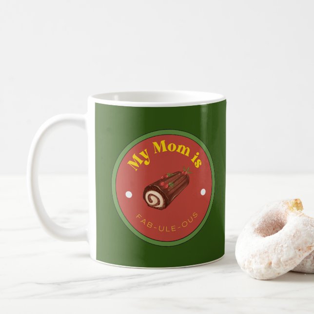 CUTE! Mug - My Mum Is Fab-Ule-ous (With Donut)