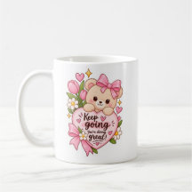 Cute Mug with Little motivation 