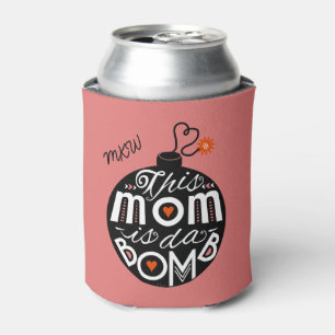 Cute Mum da Bomb Custom Monogram Mother's Day Can Cooler