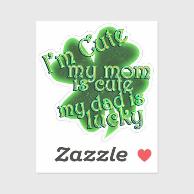 Cute Mum Lucky Dad St. Patrick's Day (Sheet)