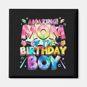 Cute Mum Of The Birthday Boy Tie Dye Matching Magnet
