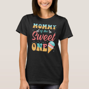 Cute Mummy Of The Sweet One Ice Cream 1st Birthday T-Shirt