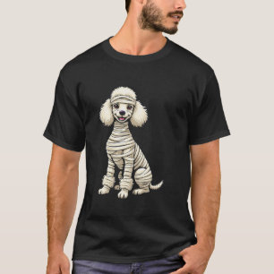 Cute Mummy Poodle Funny Dog Lover Halloween T Shir T-Shirt