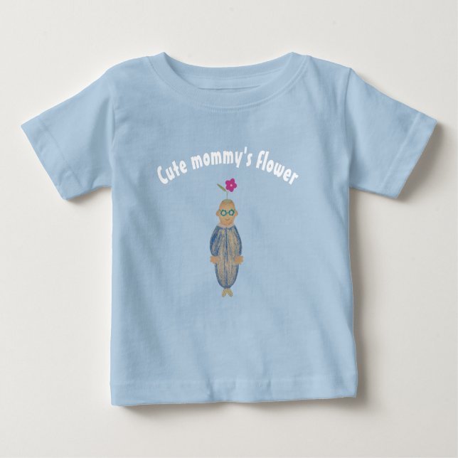 Cute mummy's flower  baby T-Shirt (Front)
