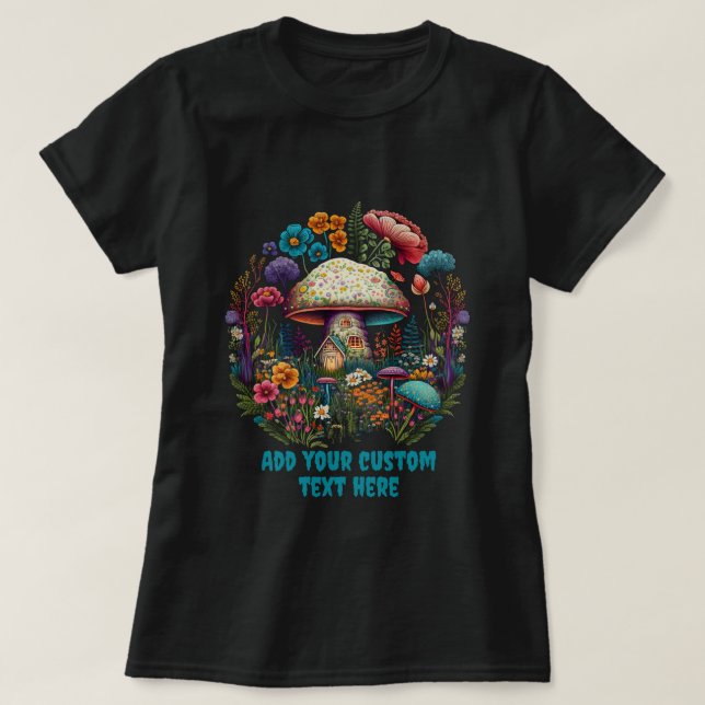 Cute Mushroom House Floral, Mushroom Lovers T-Shirt (Design Front)