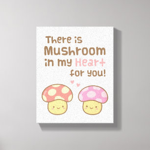 Cute Mushroom in my Heart For You Sweet Love Canvas Print