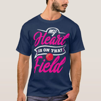 Cute My Heart Is On That Field Cricket Sports Mum  T-Shirt