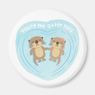 Cute My Otter Half Pun Love Humour Magnet