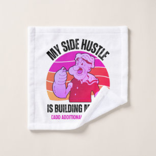 Cute My Side Hustle is Building Muscle Gym  Wash Cloth