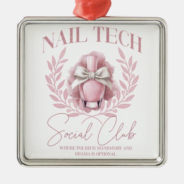 Cute Nail tech Coquette Nail Polish Social Club   Metal Ornament (Front)