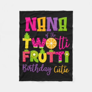 Cute Nana Twotii Frutti Birthday Family 2nd Fleece Blanket