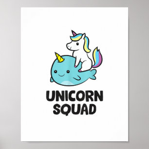 Cute Narwhal Unicorn Squad Funny Unicorn And Narwh Poster