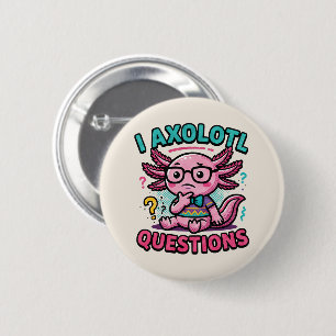 Cute Nerd Axolotl I Axolotl Questions Marks Meme 6 Cm Round Badge