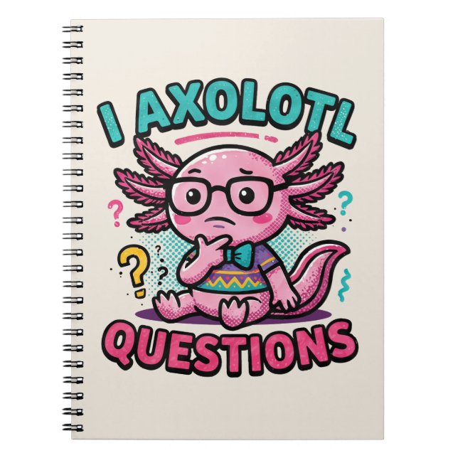 Cute Nerd Axolotl I Axolotl Questions Marks Meme Notebook (Front)
