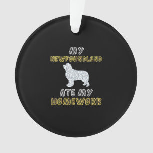 Cute Newfie   My Newfoundland Ate My Homework Ornament