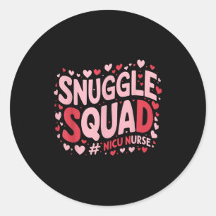 Cute Nicu Nurse Valentines Day Snuggle Squad Neona Classic Round Sticker