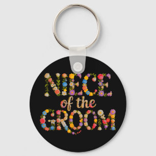 Cute Niece of THE Groom Bride Squad Bridal Future Key Ring