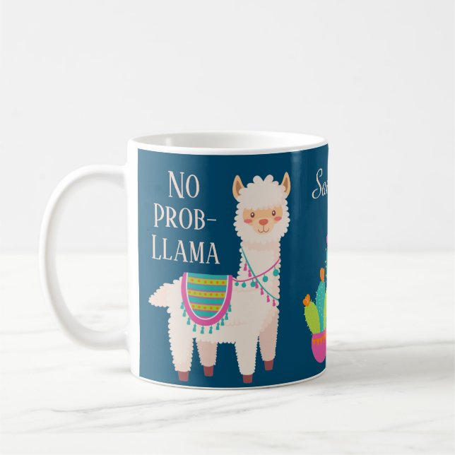 Cute No ProbLlama Custom Name Coffee Mug (Left)