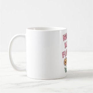 Cute No Rain No Flowers Positive Quote Coffee Mug