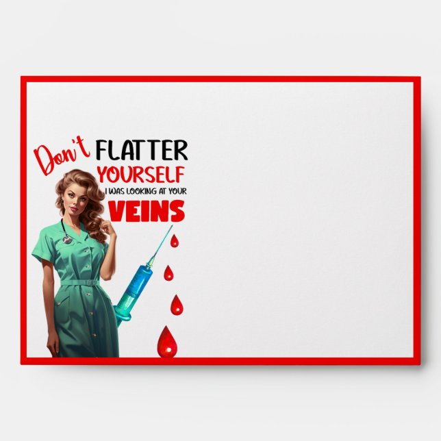 Cute Nostalgic Nurse_ Don't Flatter Yourself Envelope (Front)