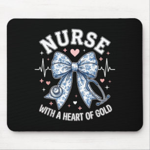 Cute Nurse Bow with A Heart of Gold Nursing Mouse Pad