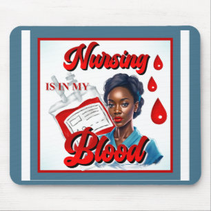 Cute Nurse Pinup_ It's in my blood Mouse Pad