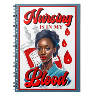 Cute Nurse Pinup_ It's in my blood Notebook