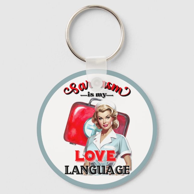 Cute Nurse Pinup_ Love Language Key Ring (Front)