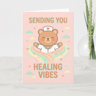 Cute Nurse Sending You Healing Vibes Medical Card