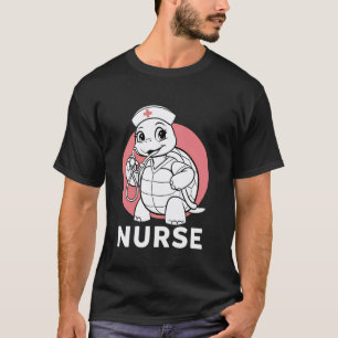 Cute Nurse Turtle Funny Medical Professional - Nur T-Shirt