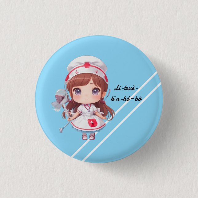 Cute Nurse with Hokkien Greeting Badge Button (Front)