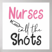 Cute Nurses call the shots word art