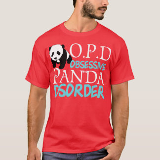 Cute Obsessive Panda Disorder T-Shirt