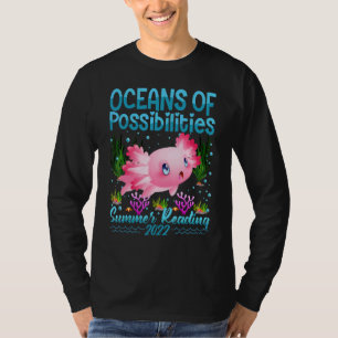 Cute Oceans Of Possibilities Summer Reading 2022 A T-Shirt