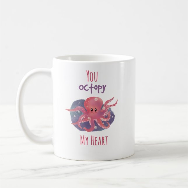 Cute Octopus Love Mug ; "You Octopy My Heart"  (Left)