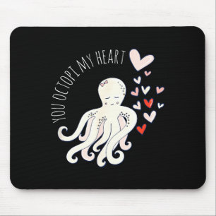 Cute Octopus, You Octo My Heart, Valentine  Mouse Pad